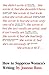 How to Suppress Women's Writing