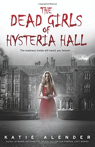 The Dead Girls of Hysteria Hall
