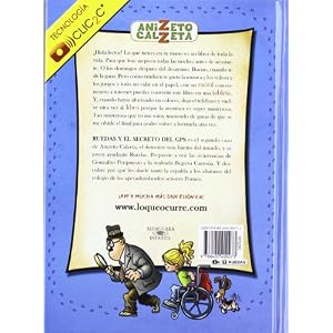 Ruedas y el secreto del GPS. Anizeto Calzeta II