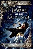 The Jewel of the Kalderash: The Kronos Chronicles: Book III