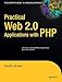 Practical Web 2.0 Applications with PHP (Expert's Voice) by Quentin Zervaas (2007-12-19) by Quentin Zervaas