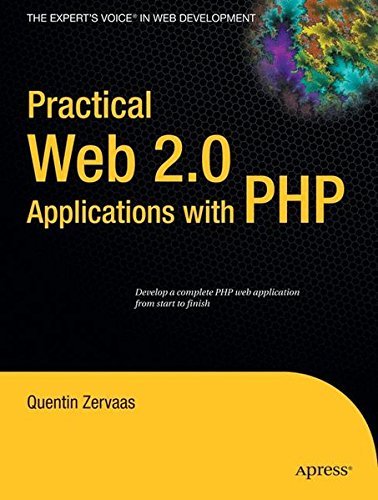 Practical Web 2.0 Applications with PHP (Expert's Voice) by Quentin Zervaas (2007-12-19) by Quentin Zervaas (Paperback)