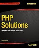PHP Solutions: Dynamic Web Design Made Easy
