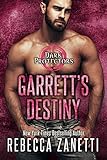 Garrett's Destiny