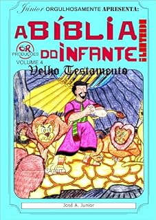 Livro A BÍBLIA DO INFANTE - VELHO TESTAMENTO 4
