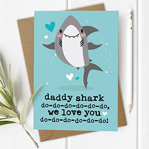 Daddy Shark Birthday Card (Outside Wording: Daddy, We Love You)