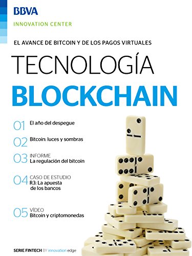 Ebook: TecnologÃ­a blockchain (Fintech Series) (Spanish Edition)