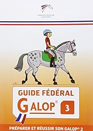 Guide fédéral Galop 3