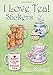 I Love Tea! Stickers by Teresa Goodridge