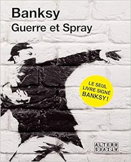 Guerre et Spray Guerre et Spray