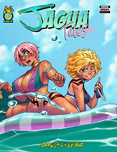 Jagua Tales: Vol. 2 (Beach N' Bitches) by Darwin Arturo Núñez Veras