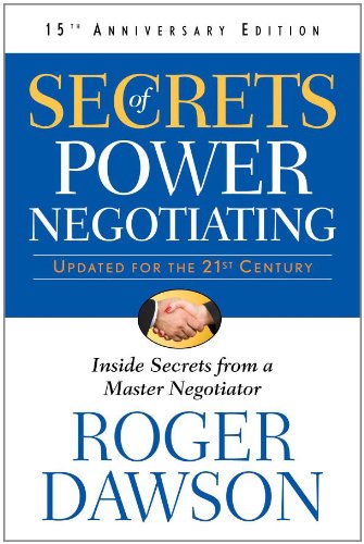 Download Secrets of Power Negotiating, 15th Anniversary Edition: Inside Secrets from a Master Negotiator Download Secrets of Power Negotiating, 15th Anniversary Edition: Inside Secrets from a Master Negotiator