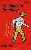The Body of Brooklyn (Sightline Books)