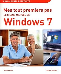 Le  grand manuel de Windows 7