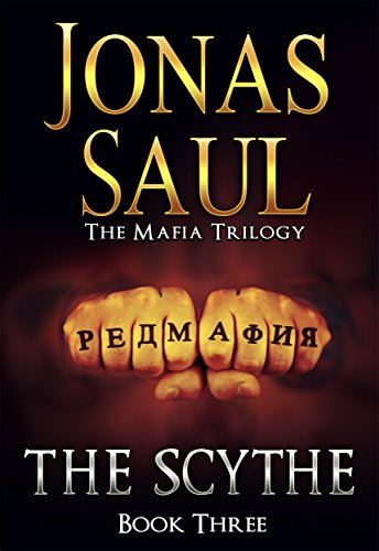 The Scythe (The Mafia Trilogy Book 3)