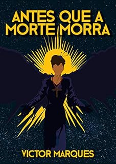 Livro Antes que a Morte morra