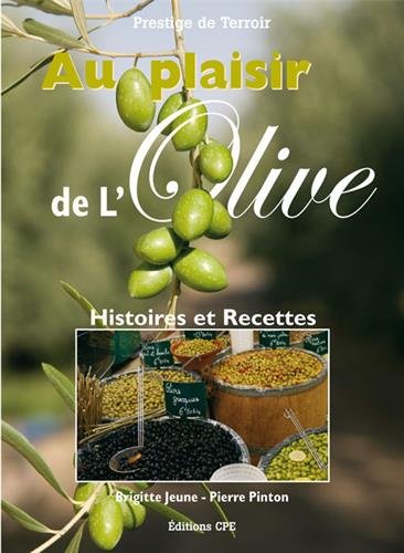 Au plaisir de l'olive