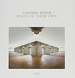 Candida Höfer: Spaces of Their Own