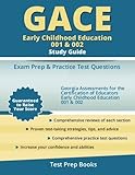 GACE Early Childhood Education 001 & 002 Study Guide: Exam Prep and Practice Test Questions