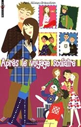 Après le voyage scolaire