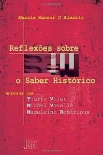 Livro Reflexões sobre o Saber Histórico