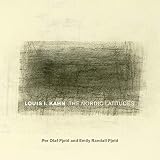 Louis I. Kahn: The Nordic Latitudes (Fay Jones Collaborative Series) by Per Olaf Fjeld, Emily Randall Fjeld