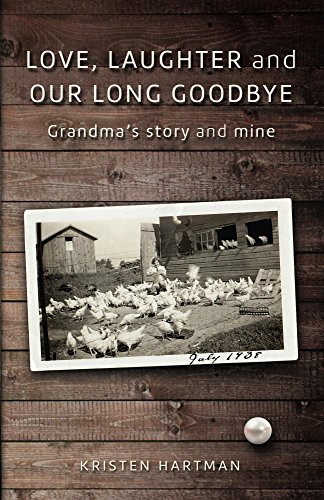 Love, Laughter and Our Long Goodbye: Grandma’s story and mine