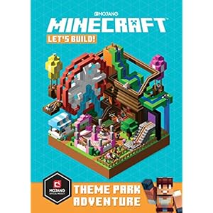 Minecraft: Let’s Build! Theme Park Adventure