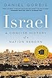 Israel: A Concise History of a Nation Reborn