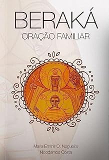 Livro Beraká : Oração Familiar