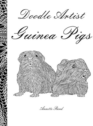 Download Doodle Artist - Guinea Pigs: A colouring book for grown ups PDF