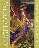 Angelorum: El libro de los ángeles (Spanish Edition) by 