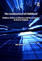 The Dissolution of Place: Architecture; Identity; and the Body (Ashgate Studies in Architecture)