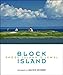 Block Island: Photographs by Malcolm Greenaway (Regional Photos)