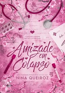 Amizade Em Colapso