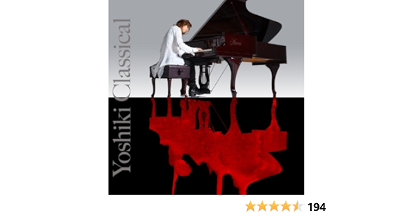 Yoshiki Classical By Yoshiki On Amazon Music Amazon Com