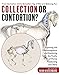 Collection or Contortion?: Exposing the Misconceptions and Exploring the Truths of Horse Positioning by Gerd Heuschmann