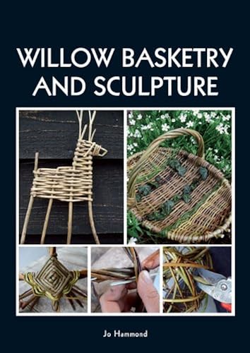 Download Willow Basketry and Sculpture PDF