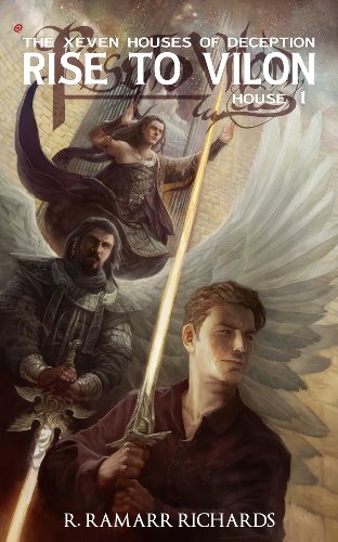 Rise to Vilon: The Xeven Houses of Deception (House 1)