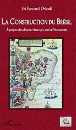 La  construction du Brésil