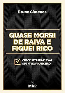 Livro Quase morri de raiva e fiquei rico