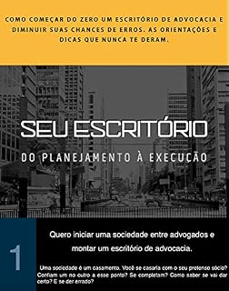 Livro Seu Escritório - Do Planejamento à Execução: Volume 1