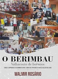 Livro O BERIMBAU, : VALHACOUTO DOS BOÊMIOS