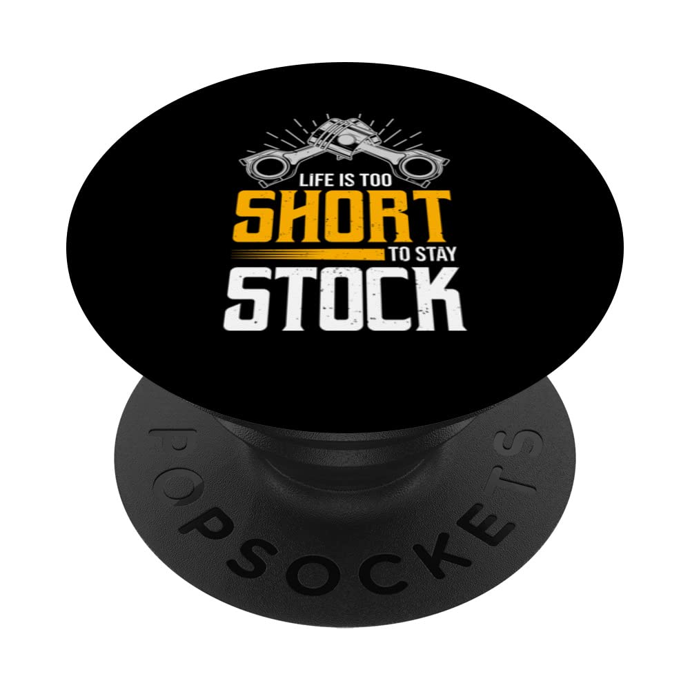 Life Is Too Short To Stay Stock Car Racing Big Block V8 Men PopSockets Swappable PopGrip
