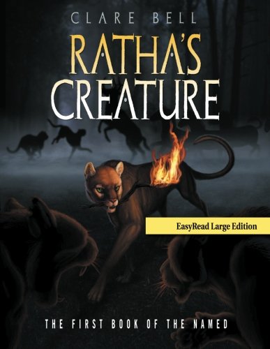 Ratha's Creature: The First Book of the Named