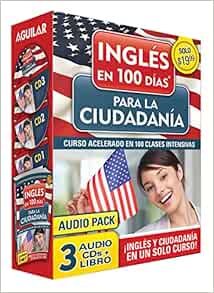 Amazon Com Ingles En 100 Dias Para La Ciudadania Audio Pk Spanish Edition 9781614359579 Aguilar Libros