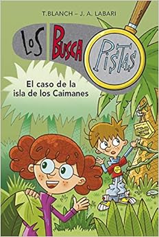 Livres Couvertures de El caso de la isla de los caimanes (Serie Los BuscaPistas 5) (Español) Tapa blanda – 20 febrero 2014