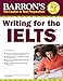 Writing for the IELTS (Barron's Test Prep)