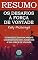 Livro RESUMO DO LIVRO: Os Desafios da Força de Vontade: Estratégias Cientificamente Comprovadas Para Aumentar a Sua Força de Vontade