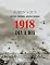 Livro 1918 DIA A DIA: COLEÇÃO PRIMEIRA GUERRA MUNDIAL